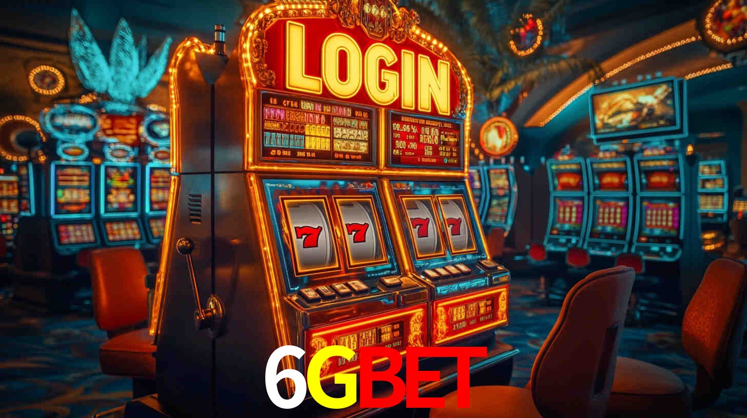 6Gbet: Jogos de Caça-Níqueis-Altas Recompensas, Roleta-Velocidade, Blackjack-Desafios Máximos